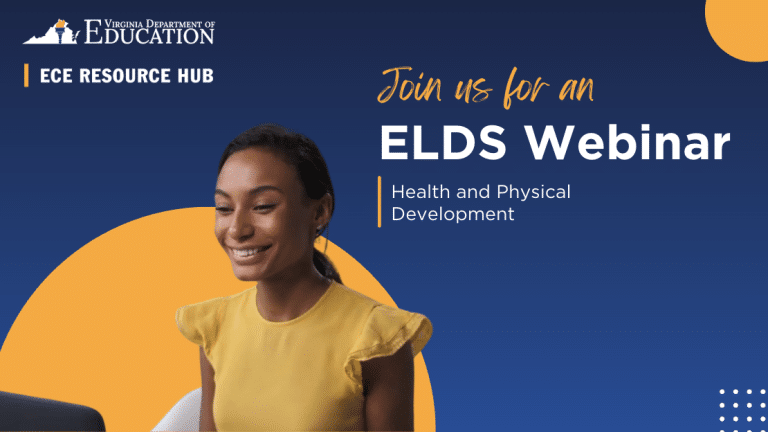 Woman looks at laptop in front of yellow and blue decorative background. Text reads: Join us for an ELDS Webinar - Health and Physical Development.